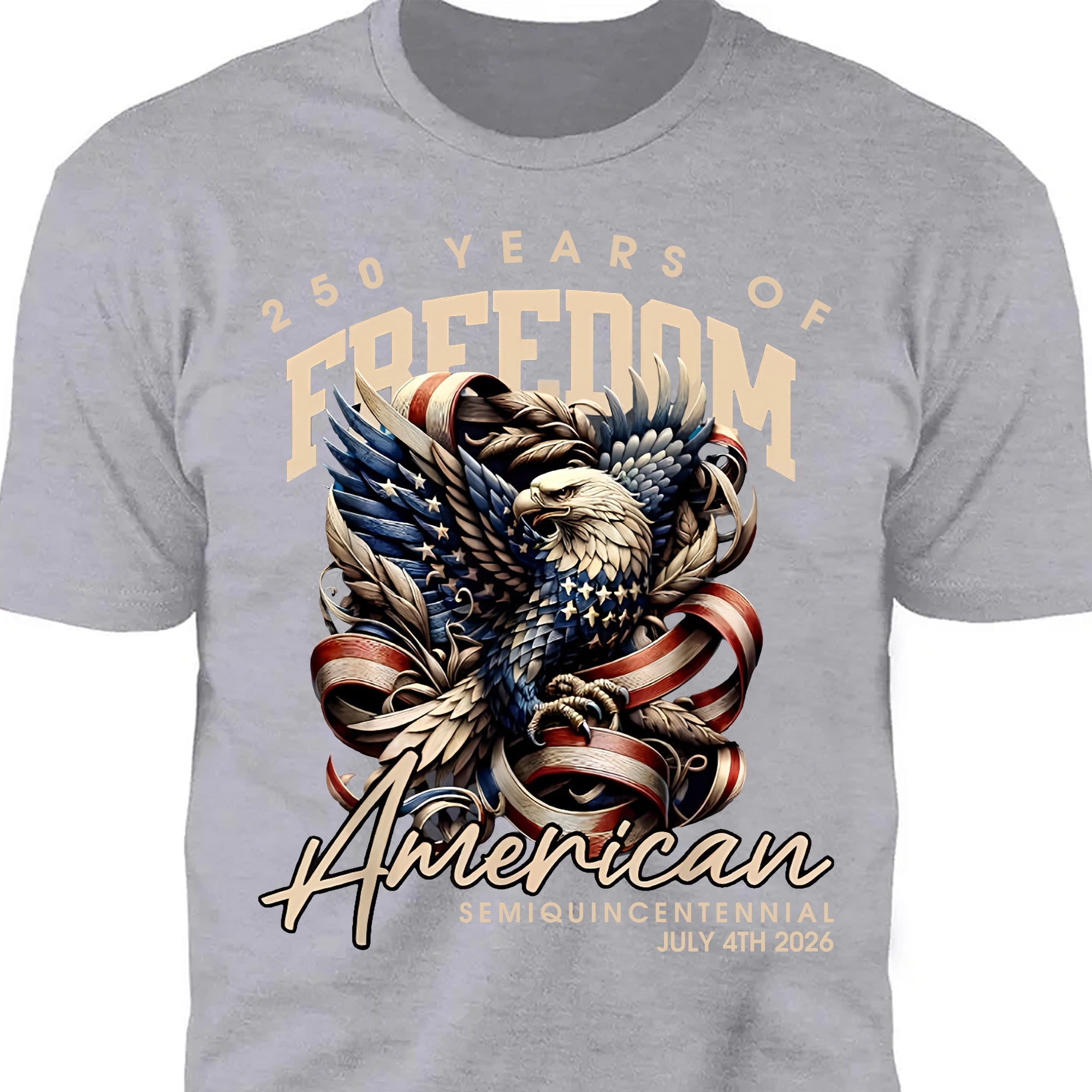 250 Years Of Freedom Shirt | Happy 250th Birthday USA Shirt | America 250th Anniversary Tee | American Semiquincentennial 4th Of July T-Shirt 682536