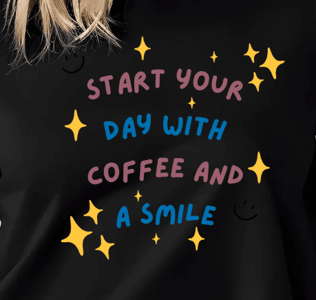 Start your Day With a Coffee and Smile T-shirt - CartRare