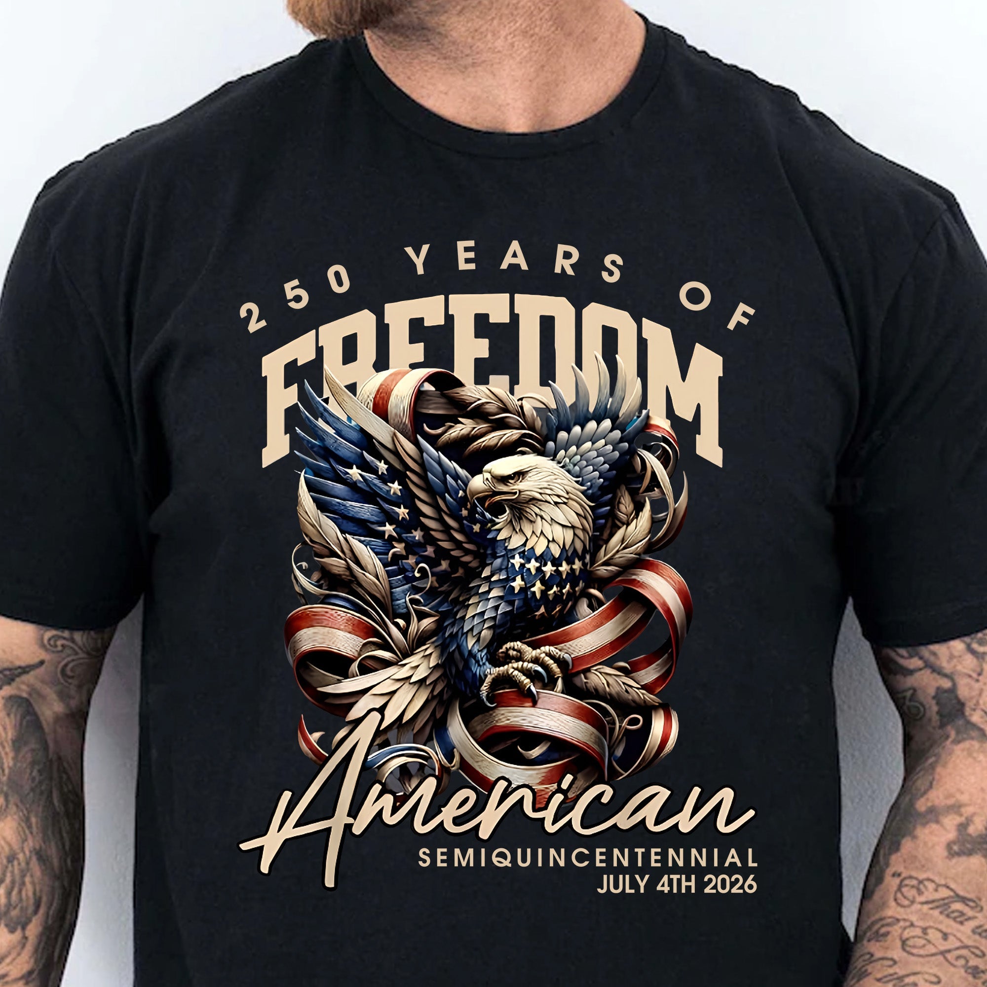 250 Years Of Freedom Shirt | Happy 250th Birthday USA Shirt | America 250th Anniversary Tee | American Semiquincentennial 4th Of July T-Shirt 682536