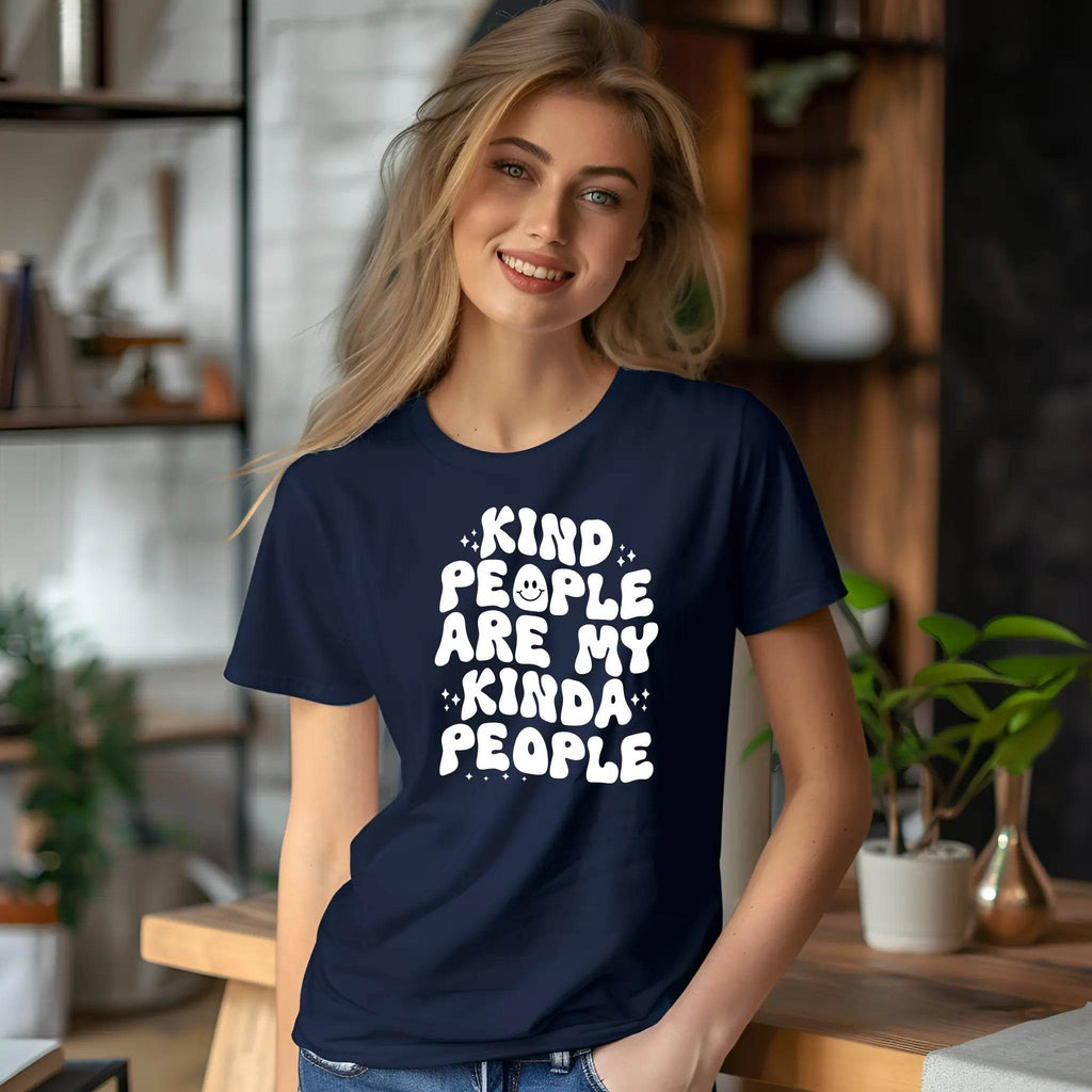 Kind People Are My Kinda People Tee – Uplifting Style - CartRare