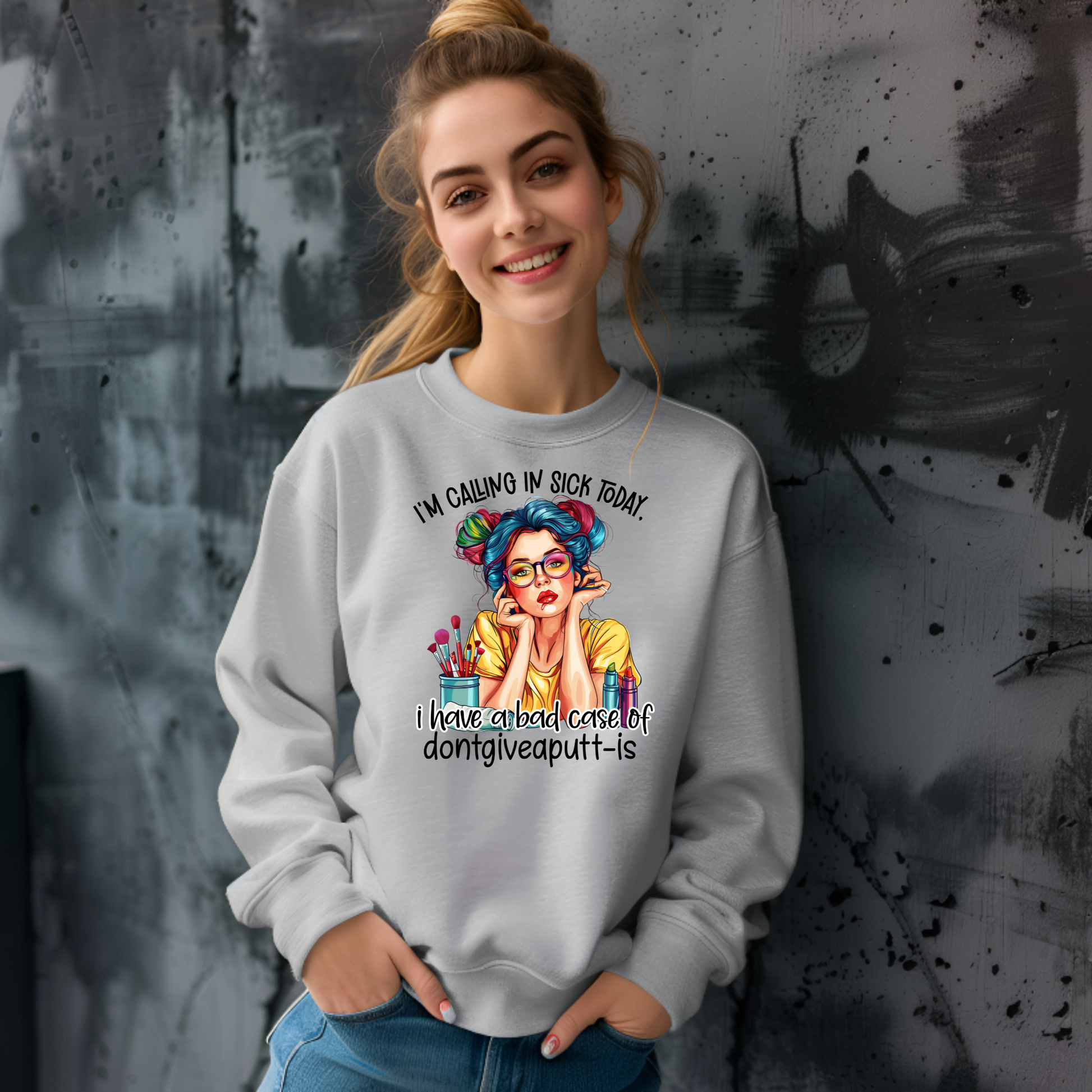 I’m Calling in Sick Today Funny Sweatshirt – Don’t Give a Putt Pullover