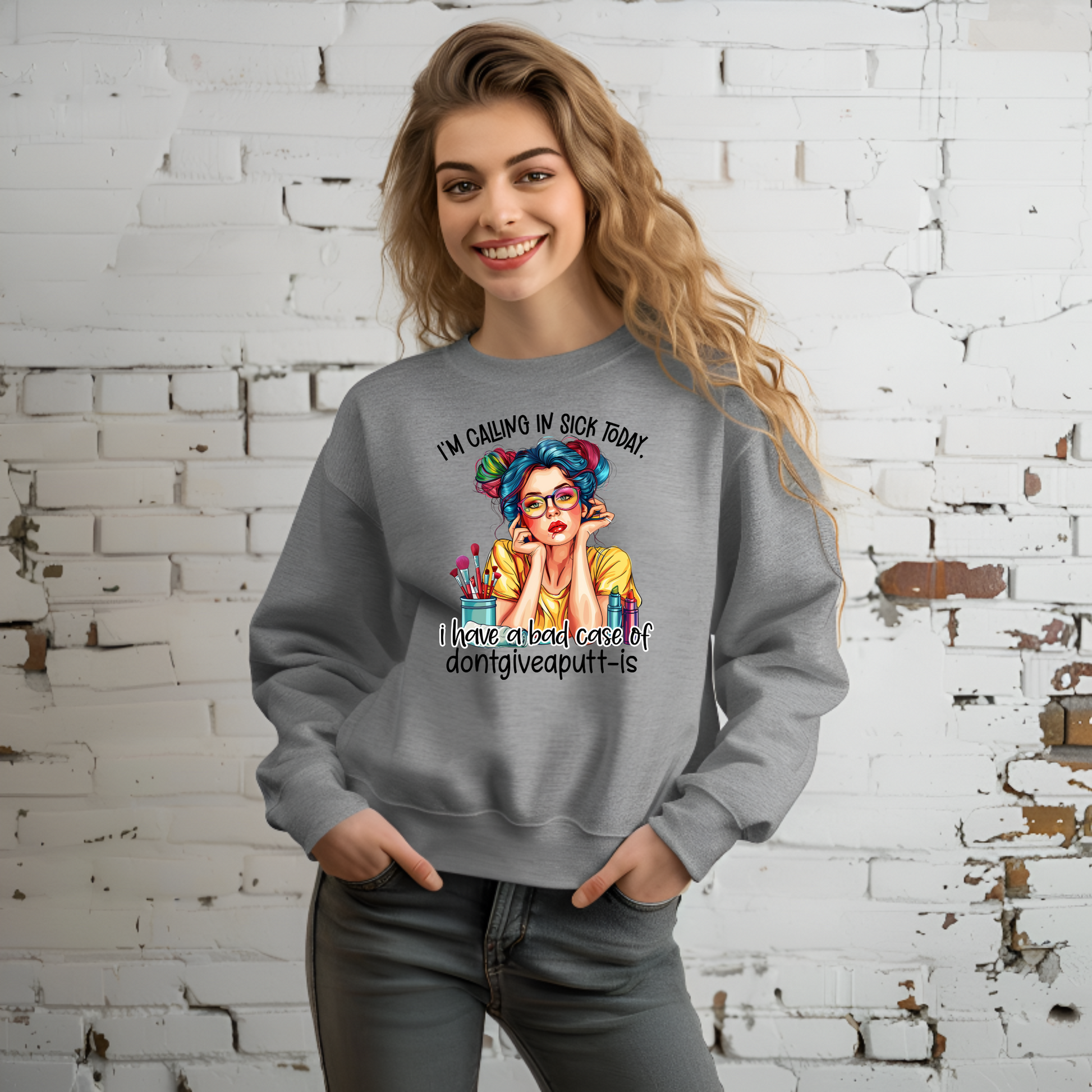 I’m Calling in Sick Today Funny Sweatshirt – Don’t Give a Putt Pullover