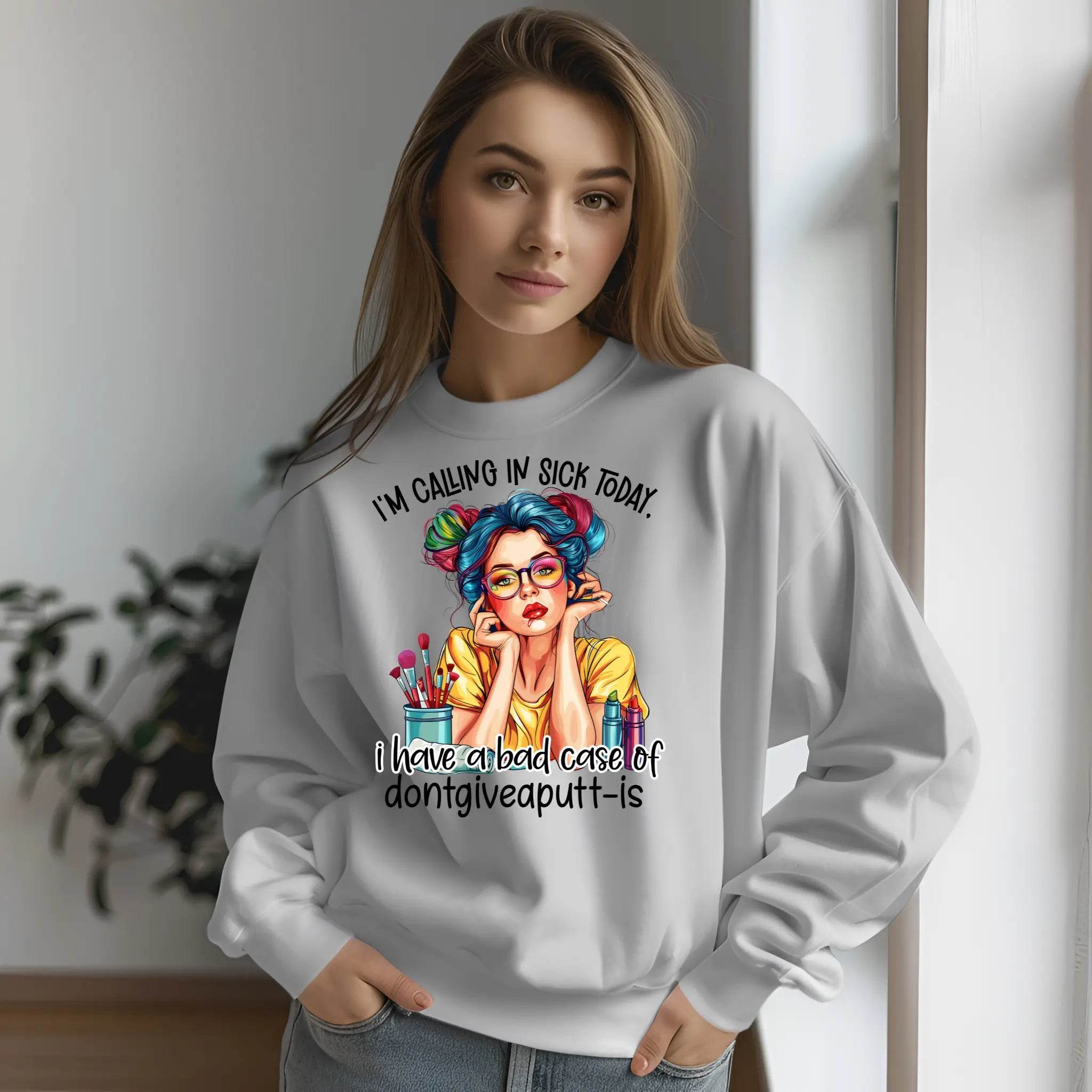 I’m Calling in Sick Today Funny Sweatshirt – Don’t Give a Putt Pullover - CartRare