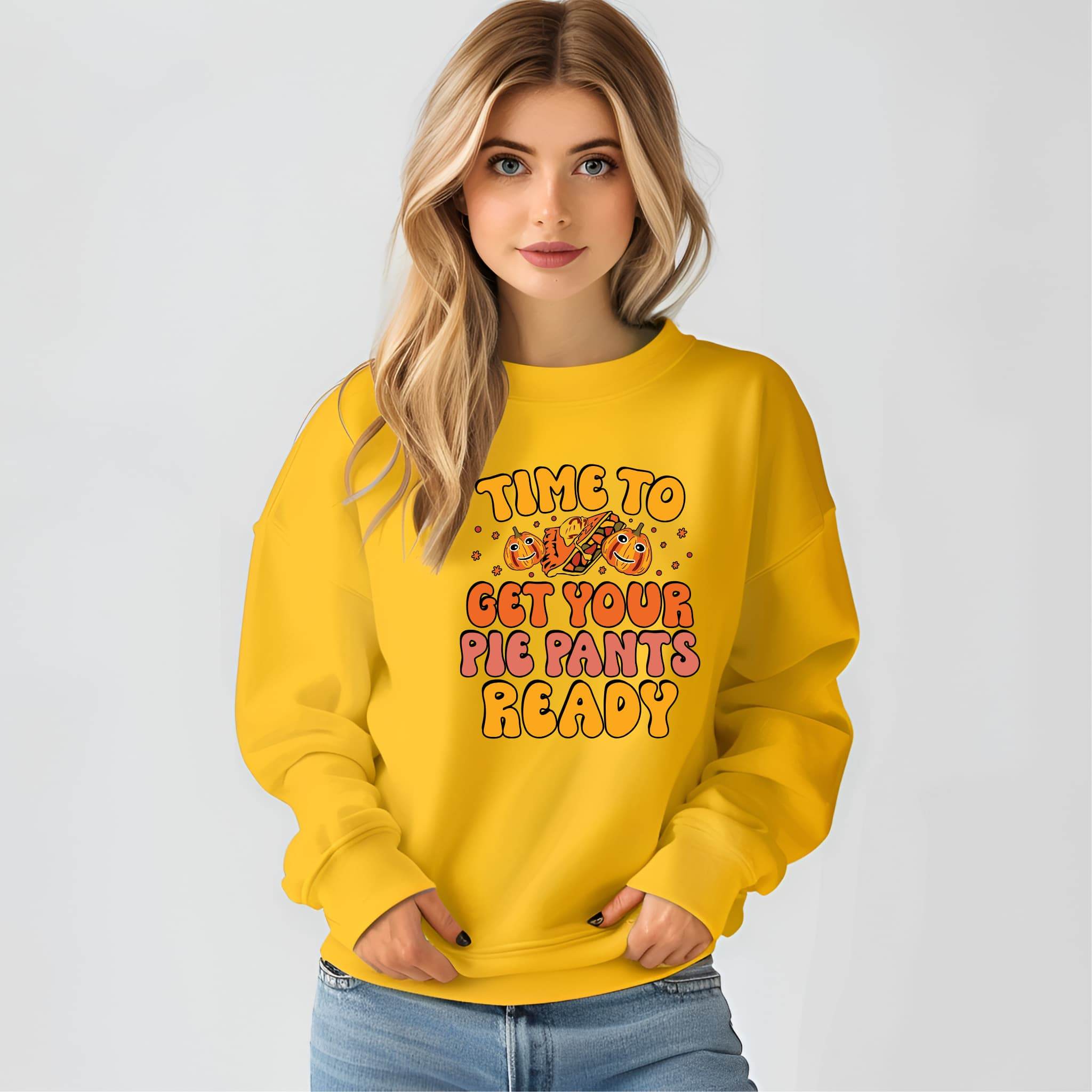 Time to Get Your Pie Pant Ready Sweatshirt – Funny Thanksgiving Pullover - CartRare