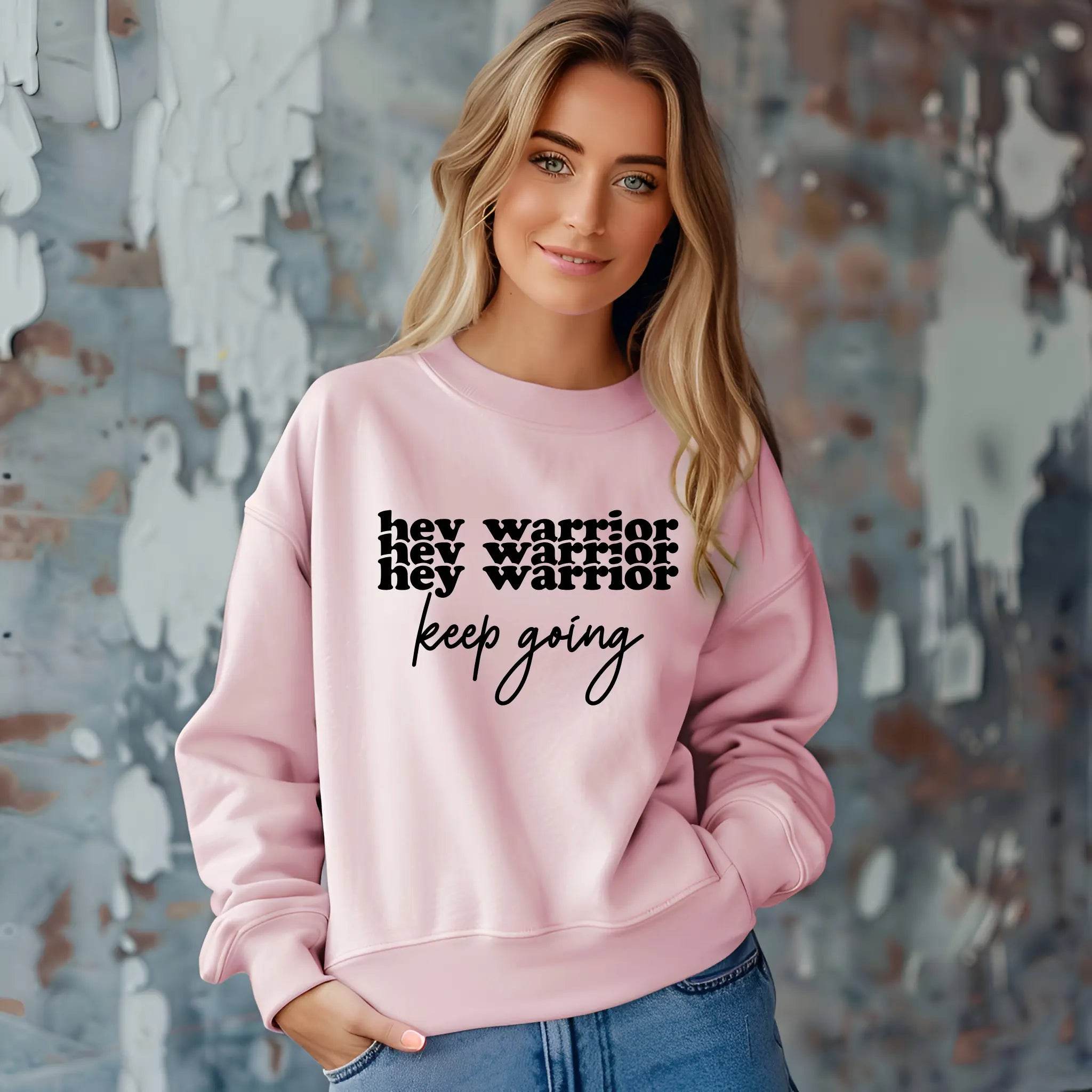 Hey Warrior Keep Going Sweatshirt – Cozy & Motivating - CartRare