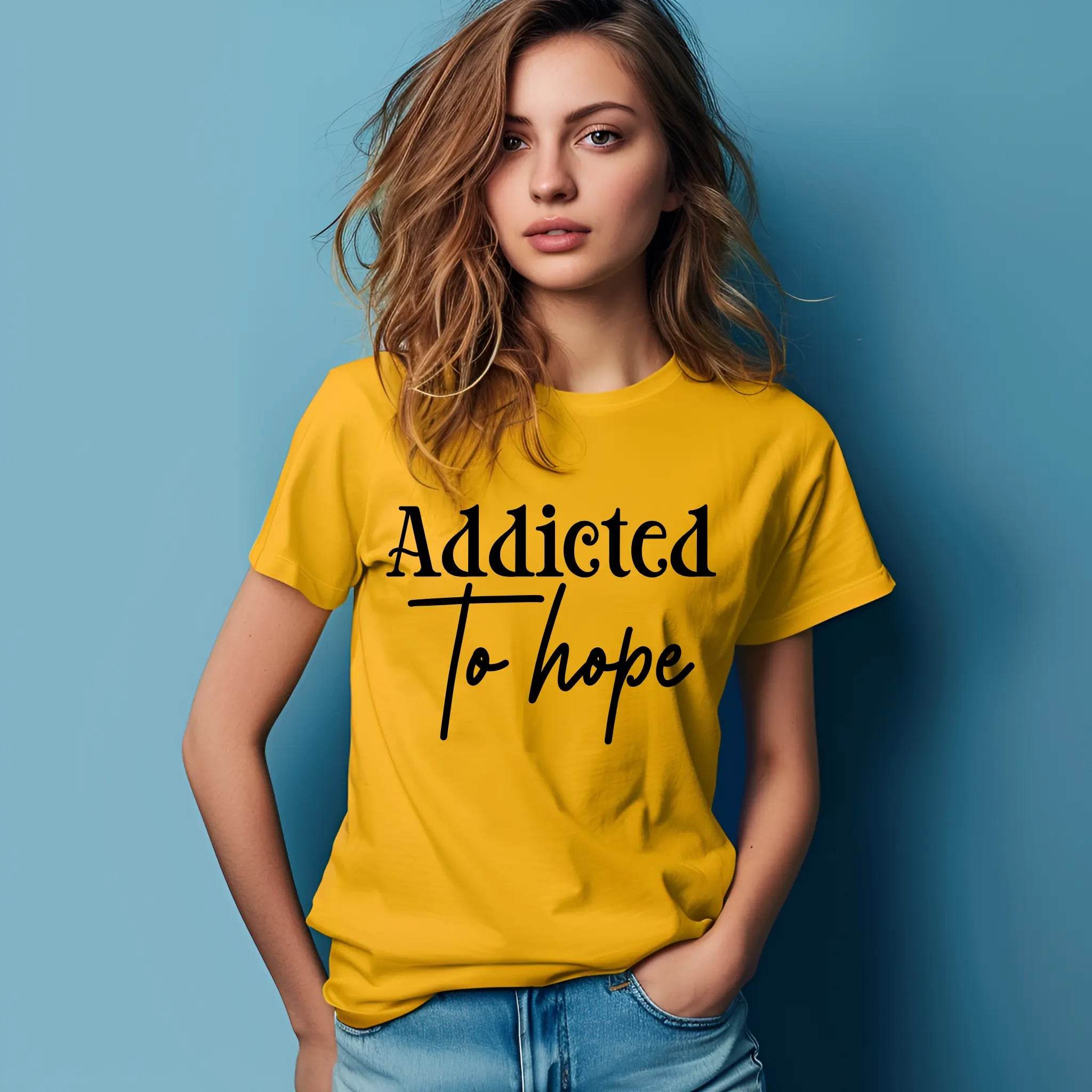 Addicted to Hope” T-Shirt – Inspirational, Comfortable, Unisex - CartRare