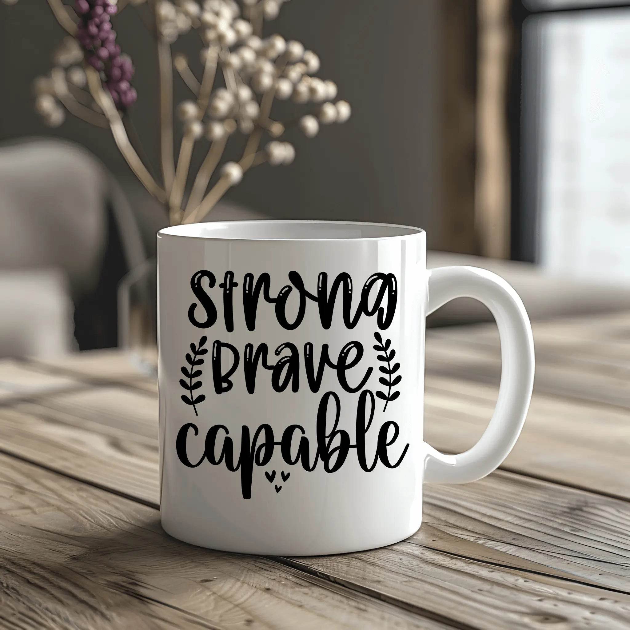 Strong Brave Capable Ceramic Mug - CartRare