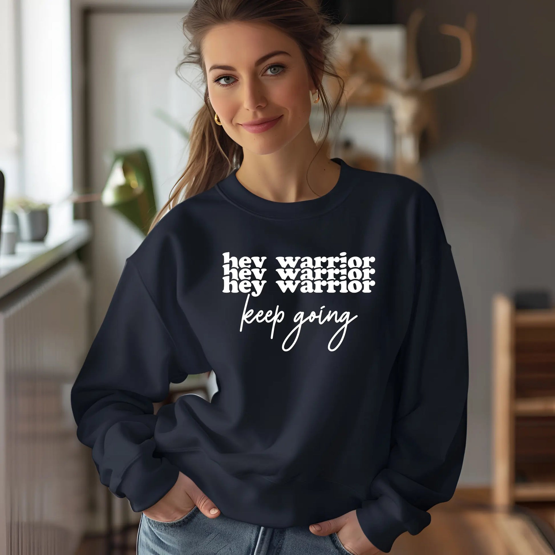 Hey Warrior Keep Going Sweatshirt – Cozy & Motivating